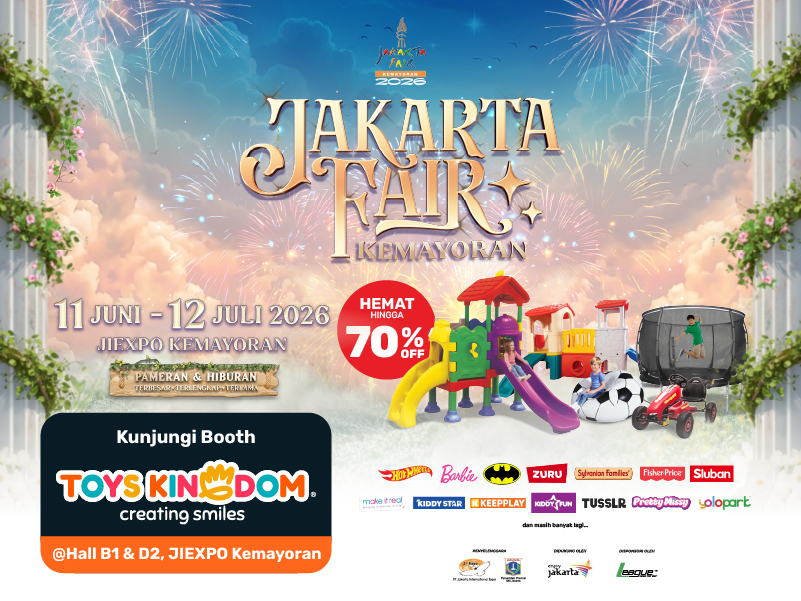 Toys Kingdom Hadir di Jakarta Fair Kemayoran 